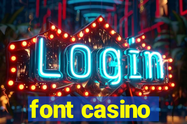 font casino