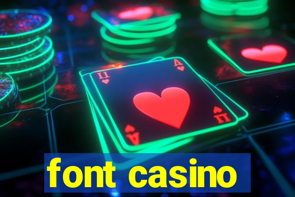 font casino