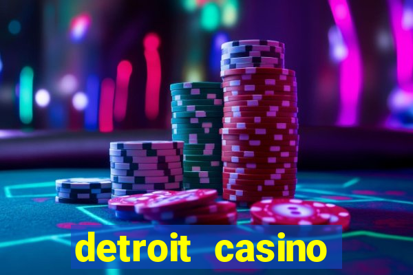 detroit casino table games