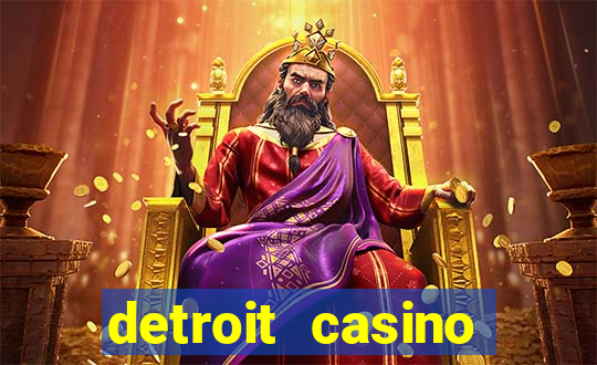 detroit casino table games