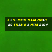 xổ số miền nam ngày 29 tháng 3 năm 2024