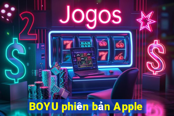 BOYU phiên bản Apple