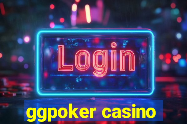 ggpoker casino