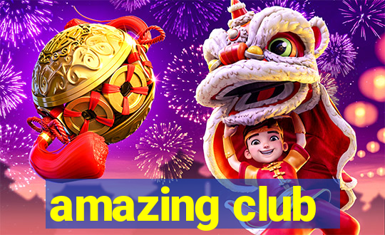 amazing club