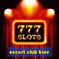 escort club kiev