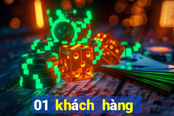 01 khách hàng xổ số