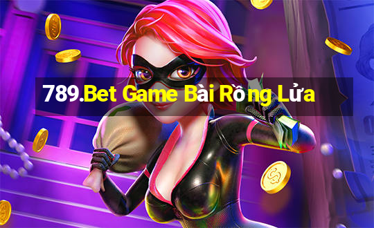 789.Bet Game Bài Rồng Lửa