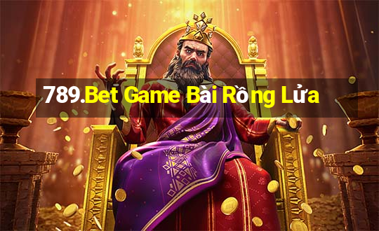 789.Bet Game Bài Rồng Lửa