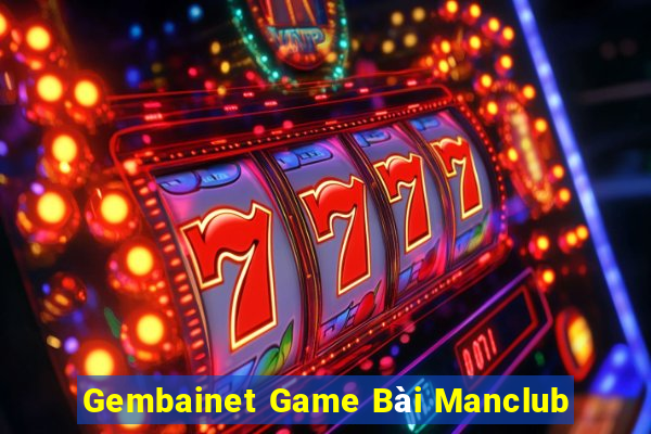 Gembainet Game Bài Manclub