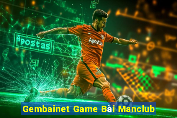 Gembainet Game Bài Manclub