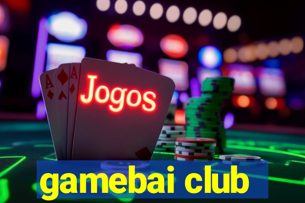 gamebai club