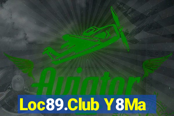 Loc89.Club Y8Ma