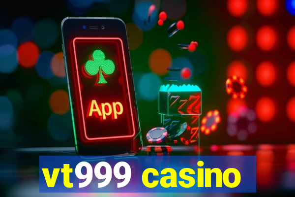 vt999 casino