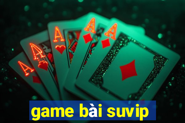 game bài suvip