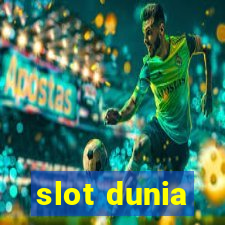 slot dunia