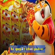 bí quyết chơi poker