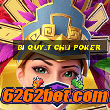 bí quyết chơi poker