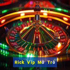 Rick Vip Mở Trò Chơi Ô Tô