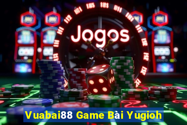 Vuabai88 Game Bài Yugioh