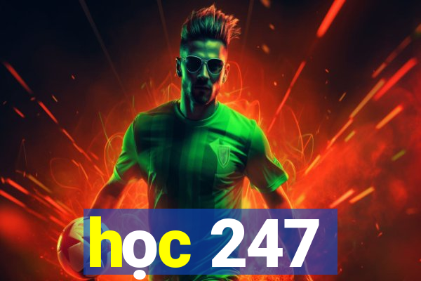 học 247