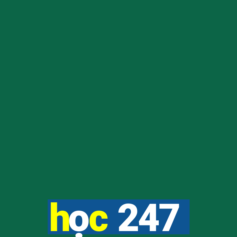 học 247