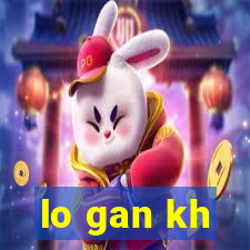 lo gan kh