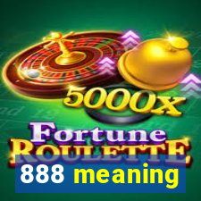 888 meaning