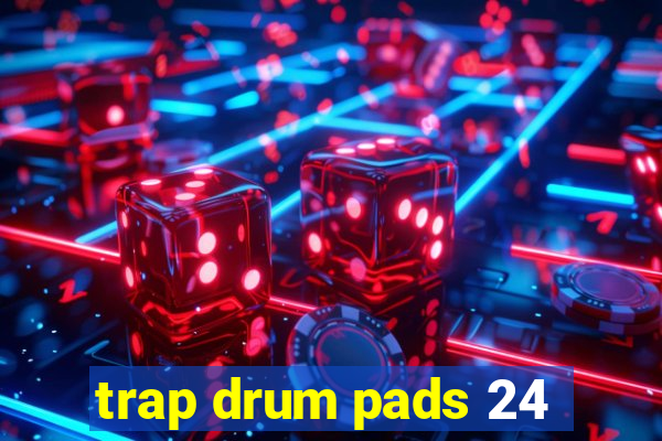 trap drum pads 24