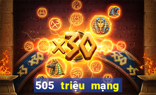 505 triệu mạng xổ số