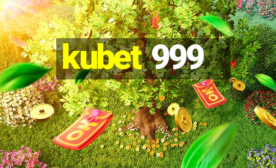 kubet 999