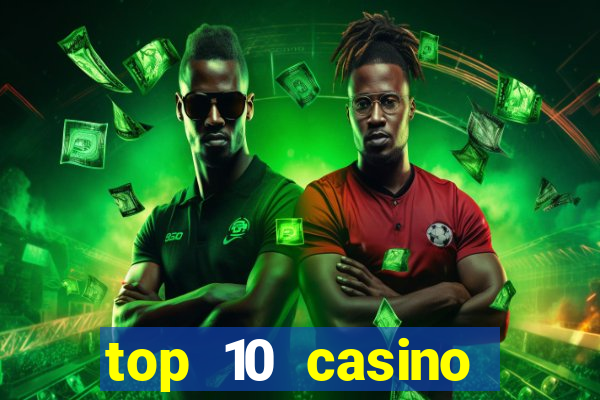 top 10 casino online hkgh