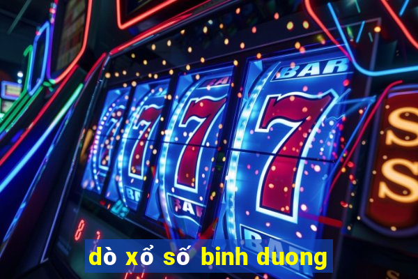 dò xổ số binh duong