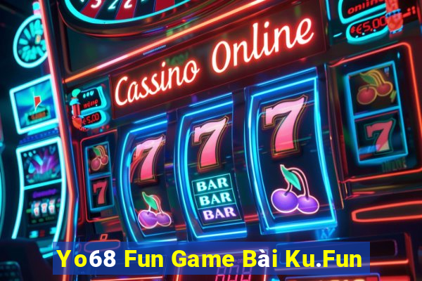 Yo68 Fun Game Bài Ku.Fun