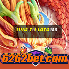 link tải loto188