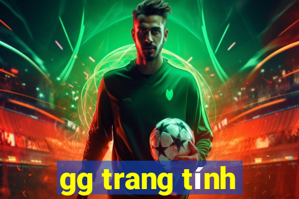 gg trang tính