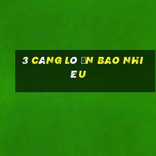 3 càng lô ăn bao nhiêu