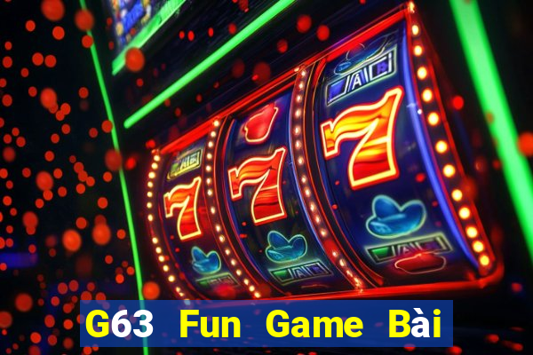 G63 Fun Game Bài Online Miễn Phí