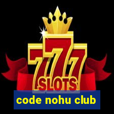 code nohu club