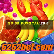 xo so vung tau 29 8