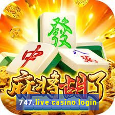 747.live casino login