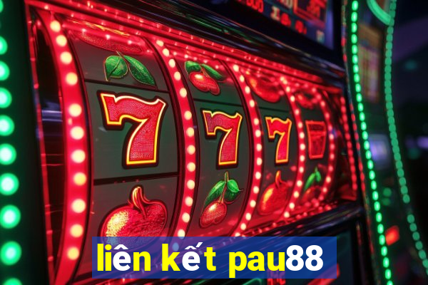 liên kết pau88