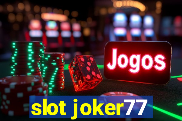 slot joker77