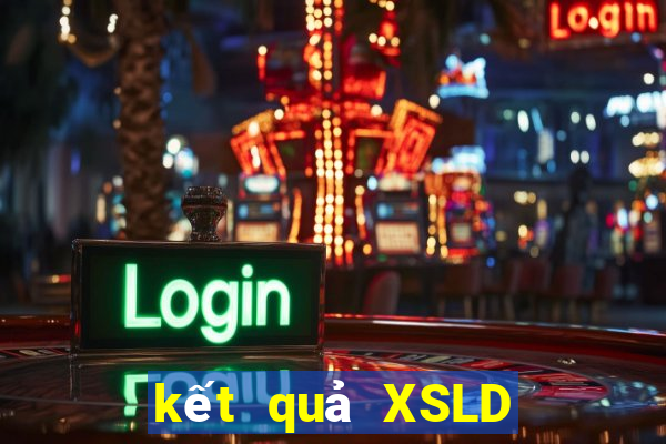 kết quả XSLD ngày 12