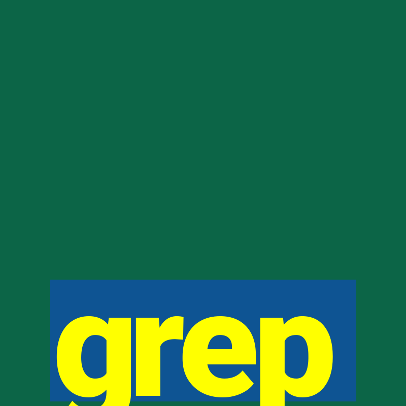 grep