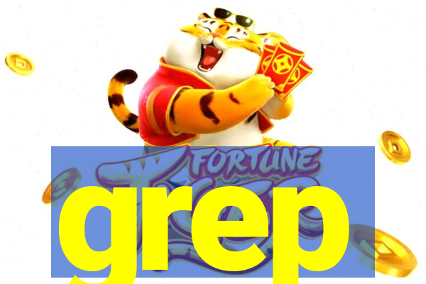 grep