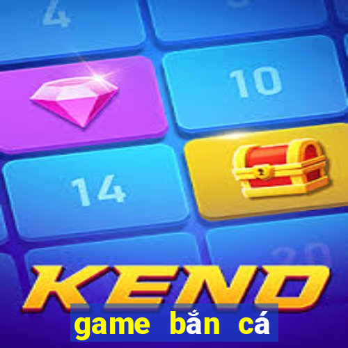 game bắn cá tiếng anh