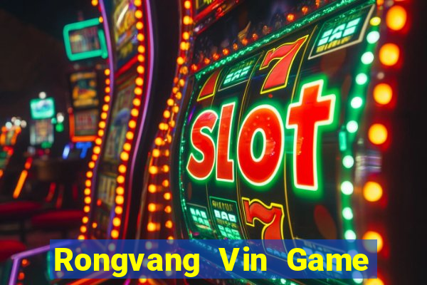 Rongvang Vin Game Thẻ Bài Eloras