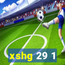 xshg 29 1