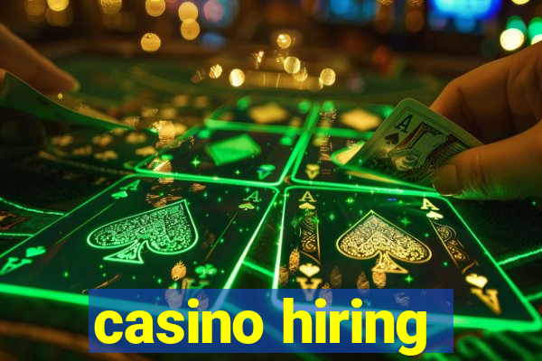 casino hiring