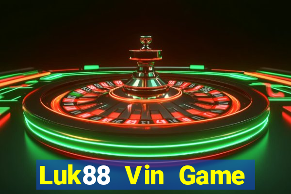 Luk88 Vin Game Bài Kubet